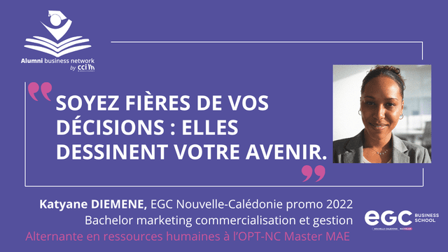 Portrait Alumni EGC - Katyane DIEMENE - Promo 2022 - Alternante à l'OPT-NC pour son Master MAE