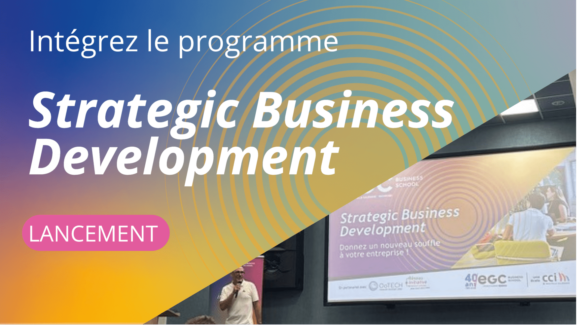 Strategic Business Development: les étudiants de l’EGC au service des entreprises locales
