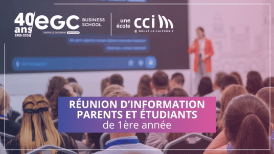 Réunion d'information parents  (1ère année)  - Programme EGC promotion 2028