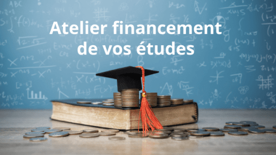 Préparez votre avenir - Forum sur les moyens pour vous aider à financer vos études